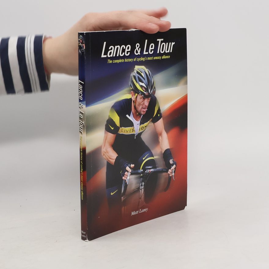 Matt Lamy Lance & Le Tour