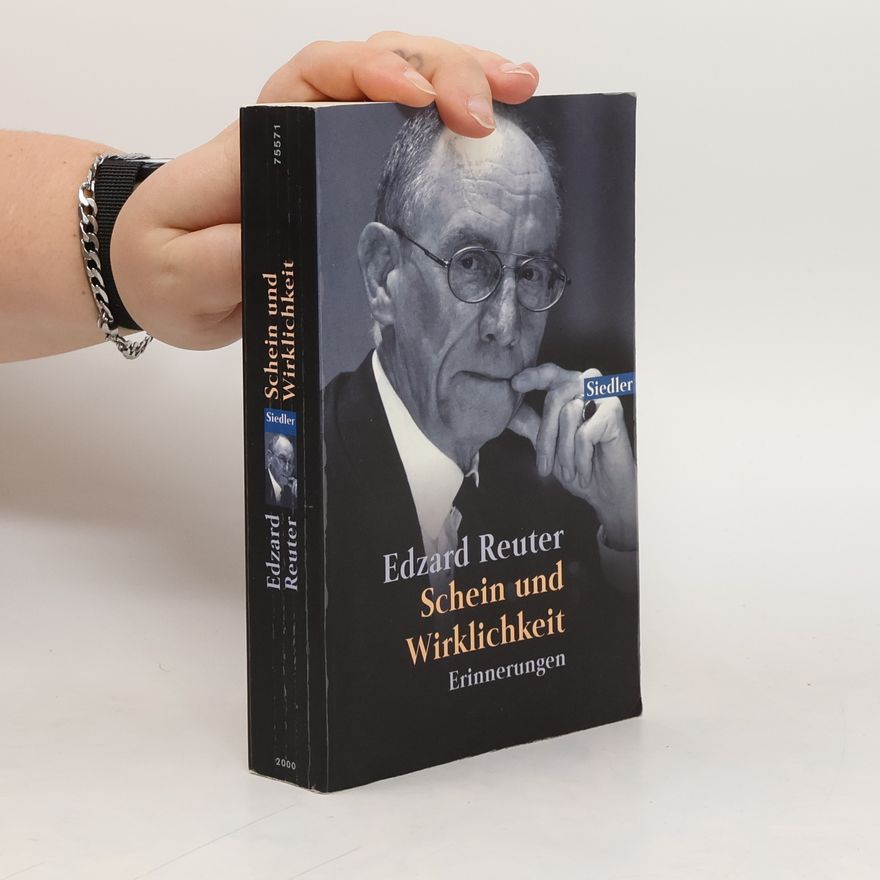 Edzard Reuter Schein und Wirklichkeit