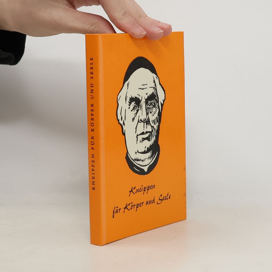 Heinrich Wallnöfer Kneippen für Körper und Seele