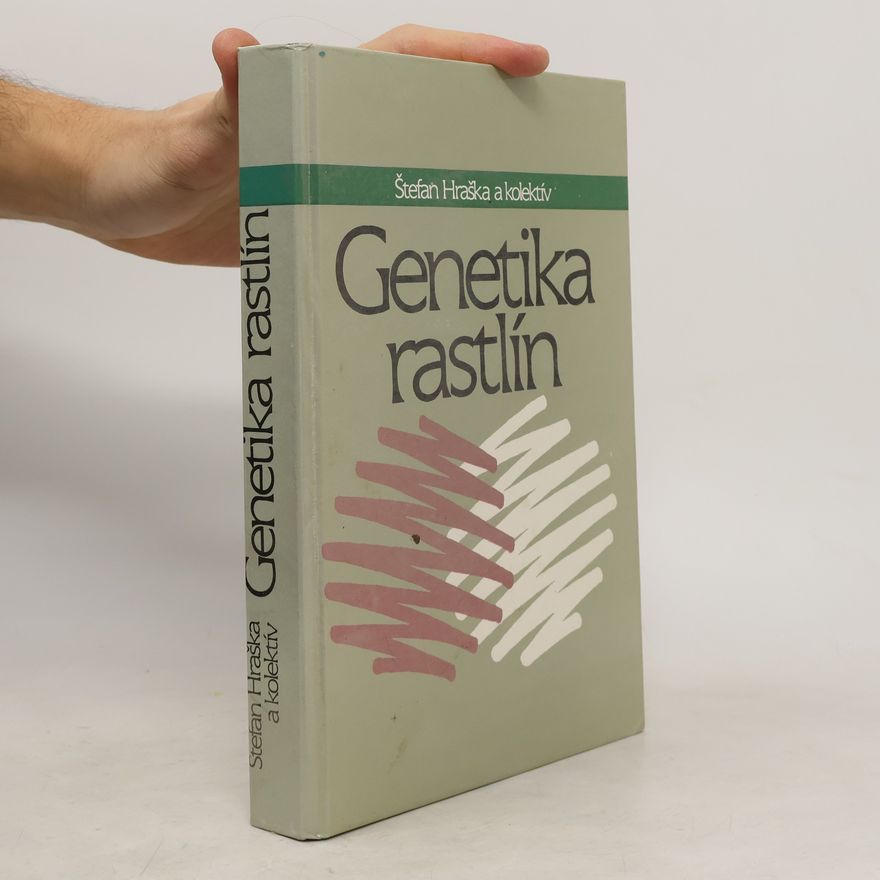 Štefan Hraška Genetika rastlín