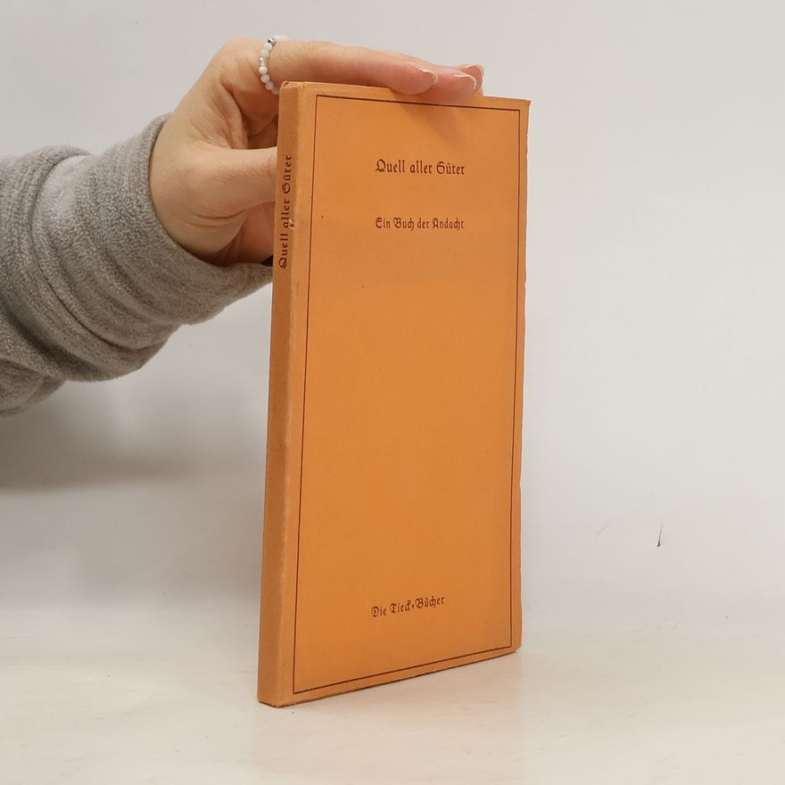 Various authors Quell aller Güter