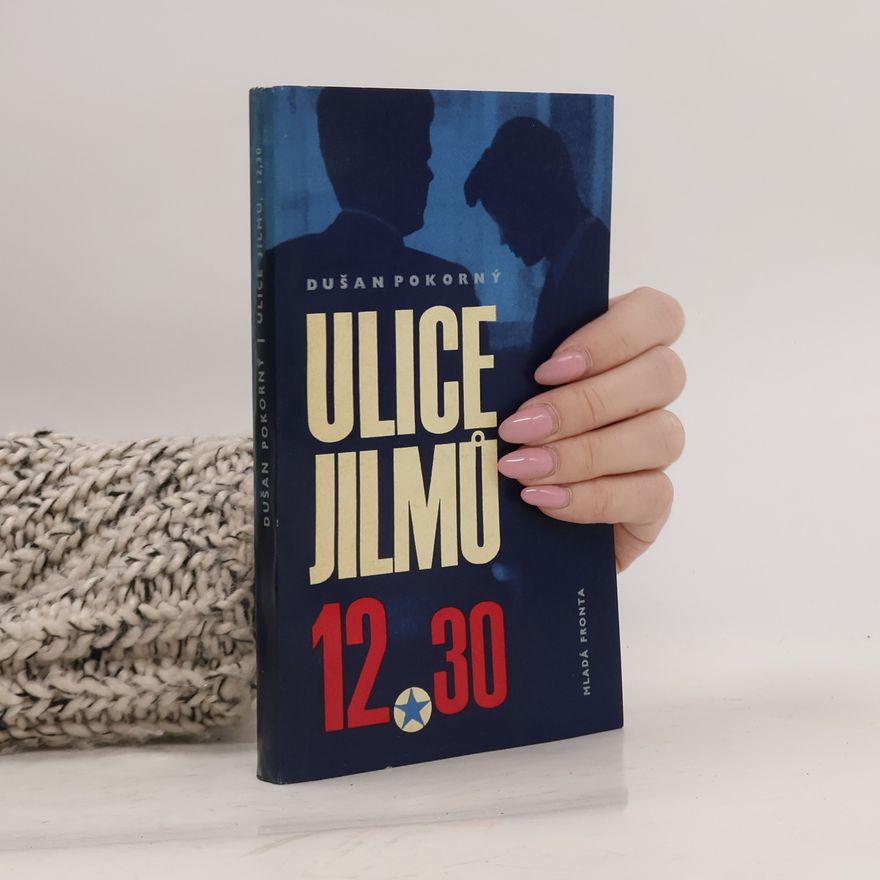 Dušan Pokorný Ulice Jilmů 12.30
