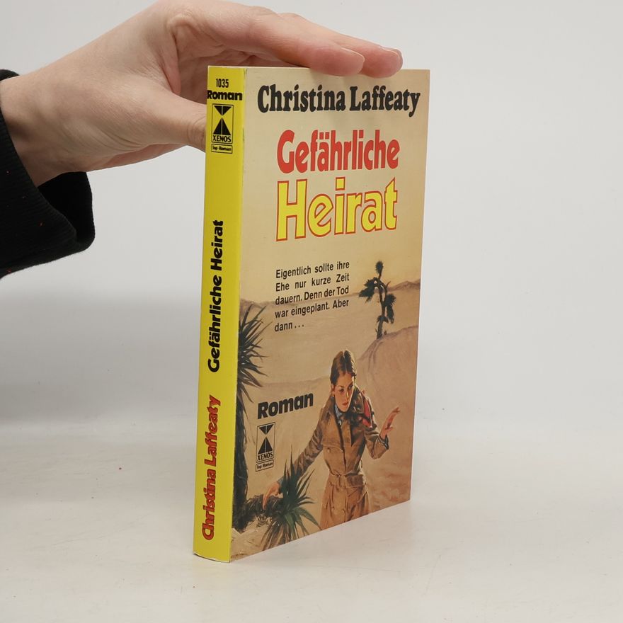Christina Laffeaty Gefährliche Heirat