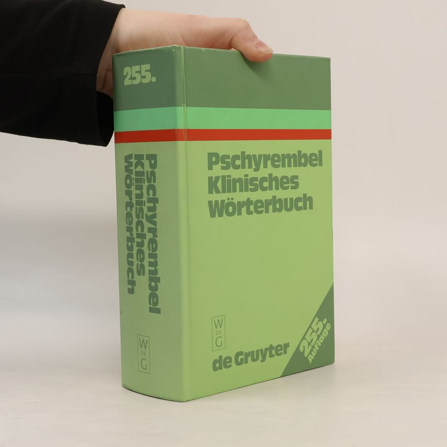 Autorenkollektiv Pschyrembel Klinisches Wörterbuch 255