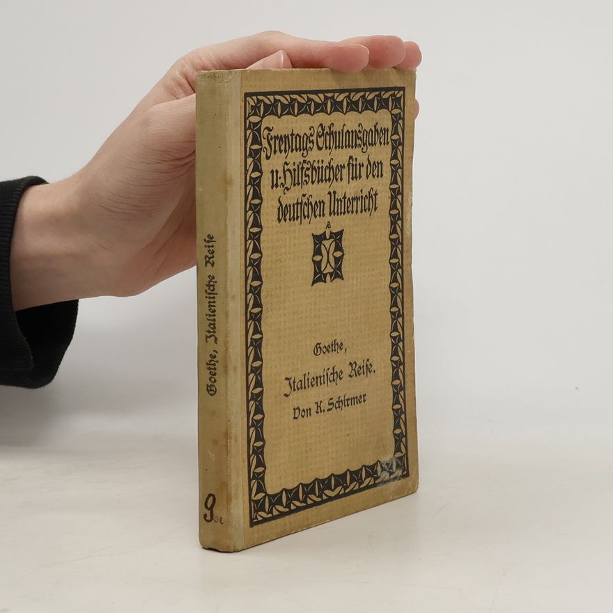 Wolfgang Von Goethe Italienische Reise