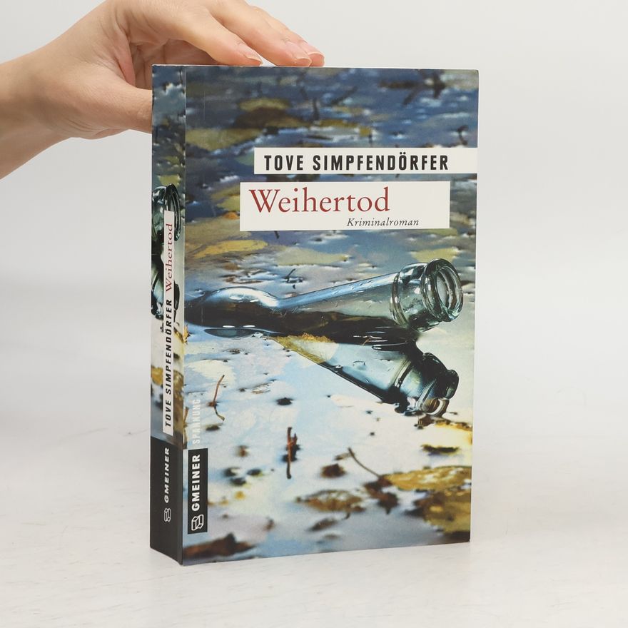 Tove Simpfendörfer Weihertod