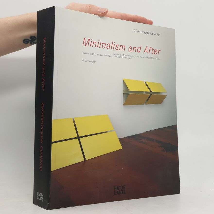 Astrid Wege Minimalism and After