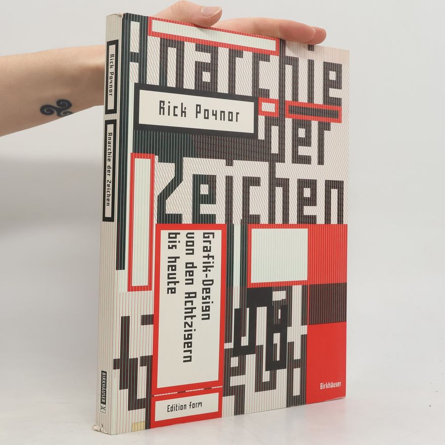 Rick Poynor Anarchie der Zeichen