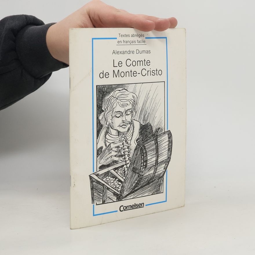 Alexandre Dumas Le Comte de Monte Christo