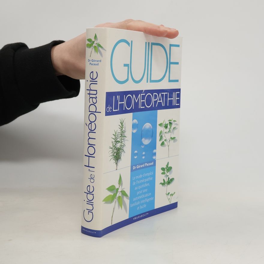 Gérard Pacaud Guide de l'homéopathie