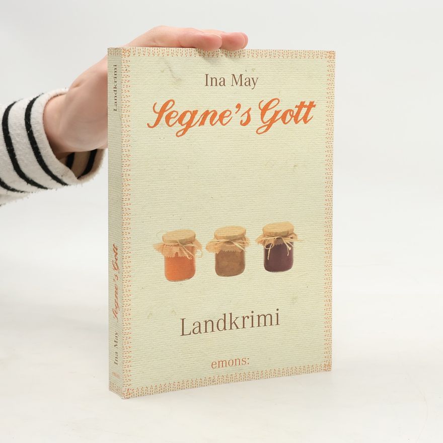 Ina May Segne's Gott