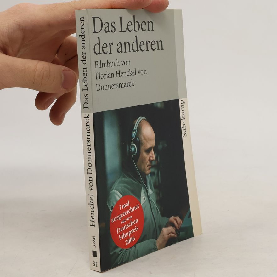 Florian Henckel von Donnersmarck Das Leben der anderen
