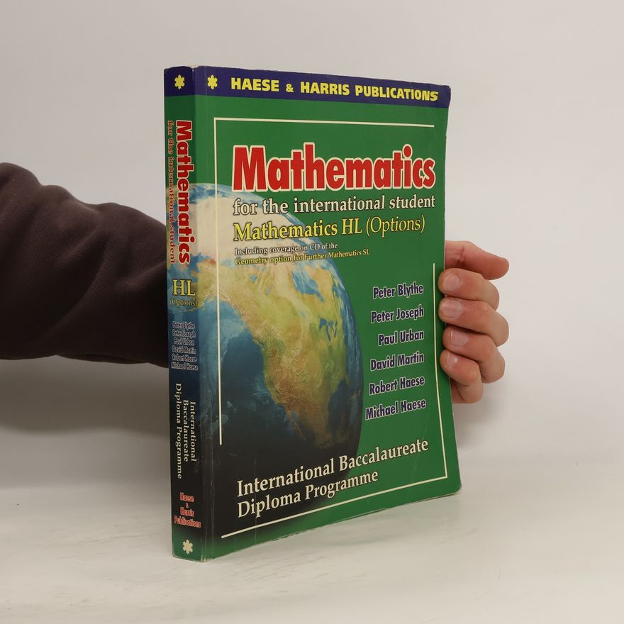 Peter Blythe Mathematics for the International Student