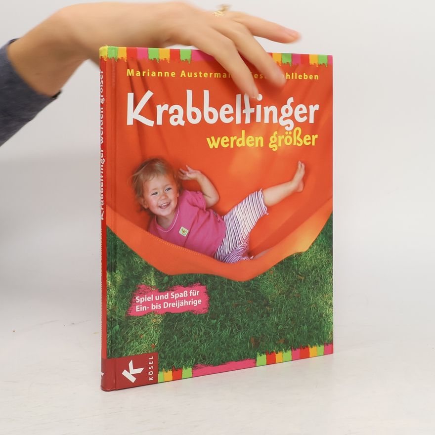 Marianne Austermann Krabbelfinger werden größer