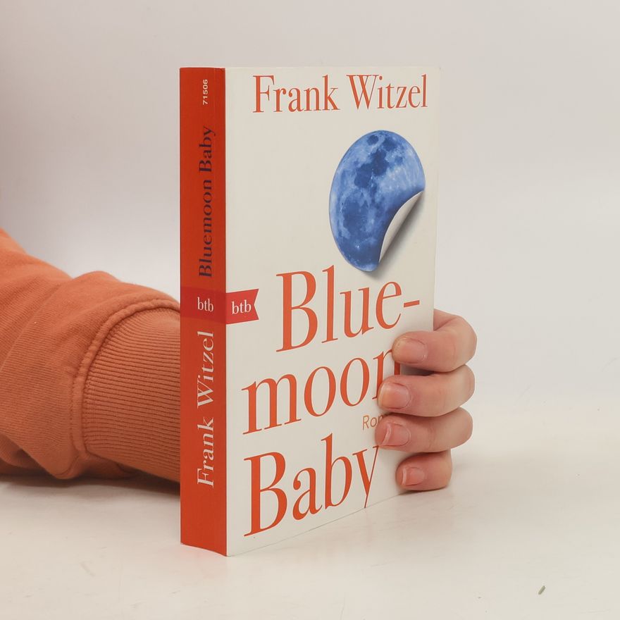Frank Witzel Bluemoon Baby