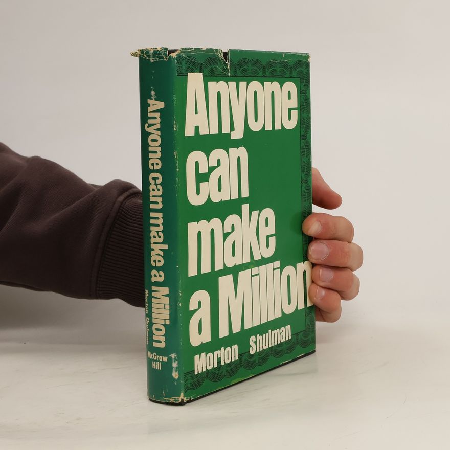 Morton Shulman Anyone Can Make a Million