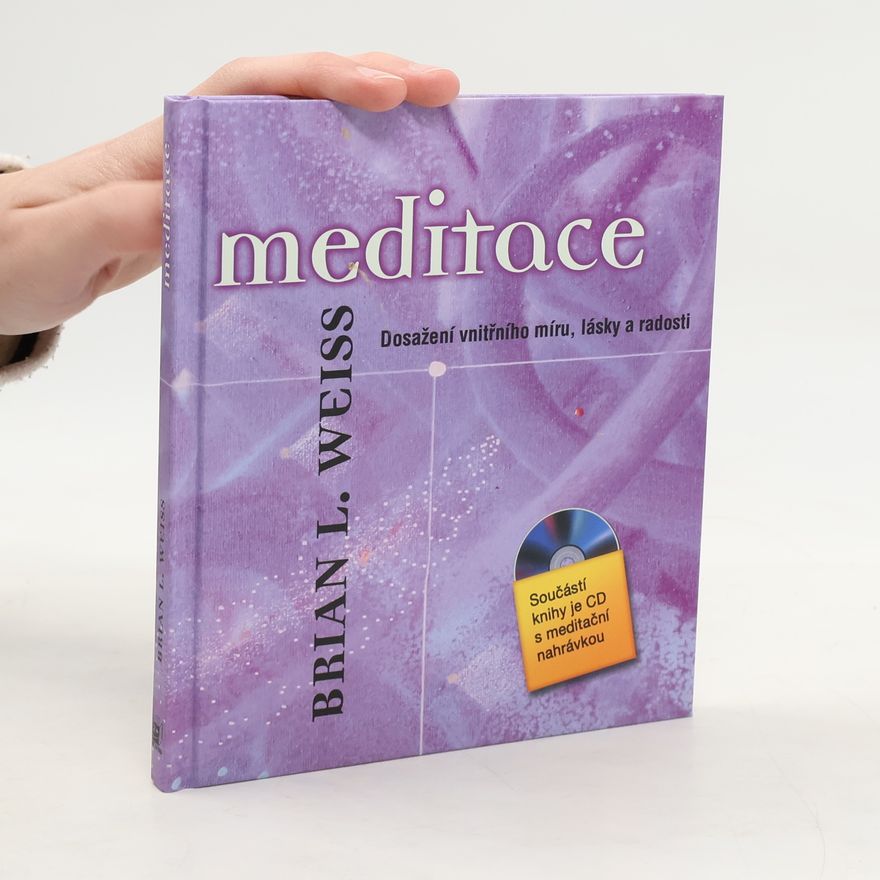 Brian Weiss Meditace