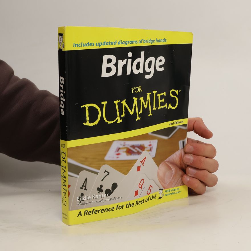 Edwin B. Kantar Bridge For Dummies - 2nd Edition