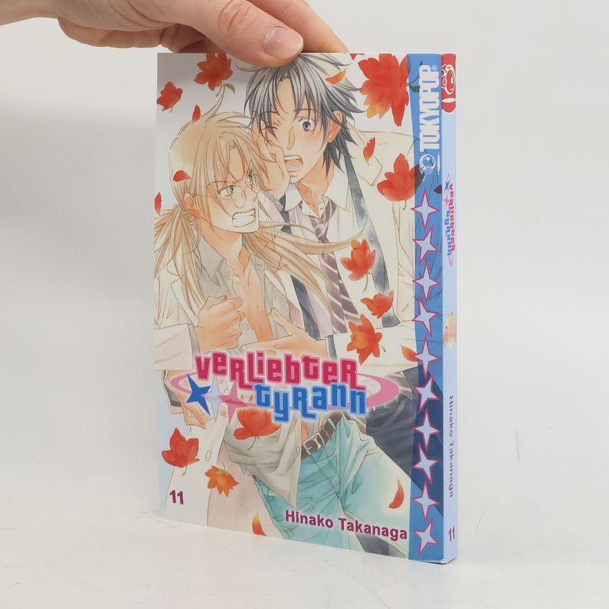 Hinako Takanaga Verliebter Tyrann