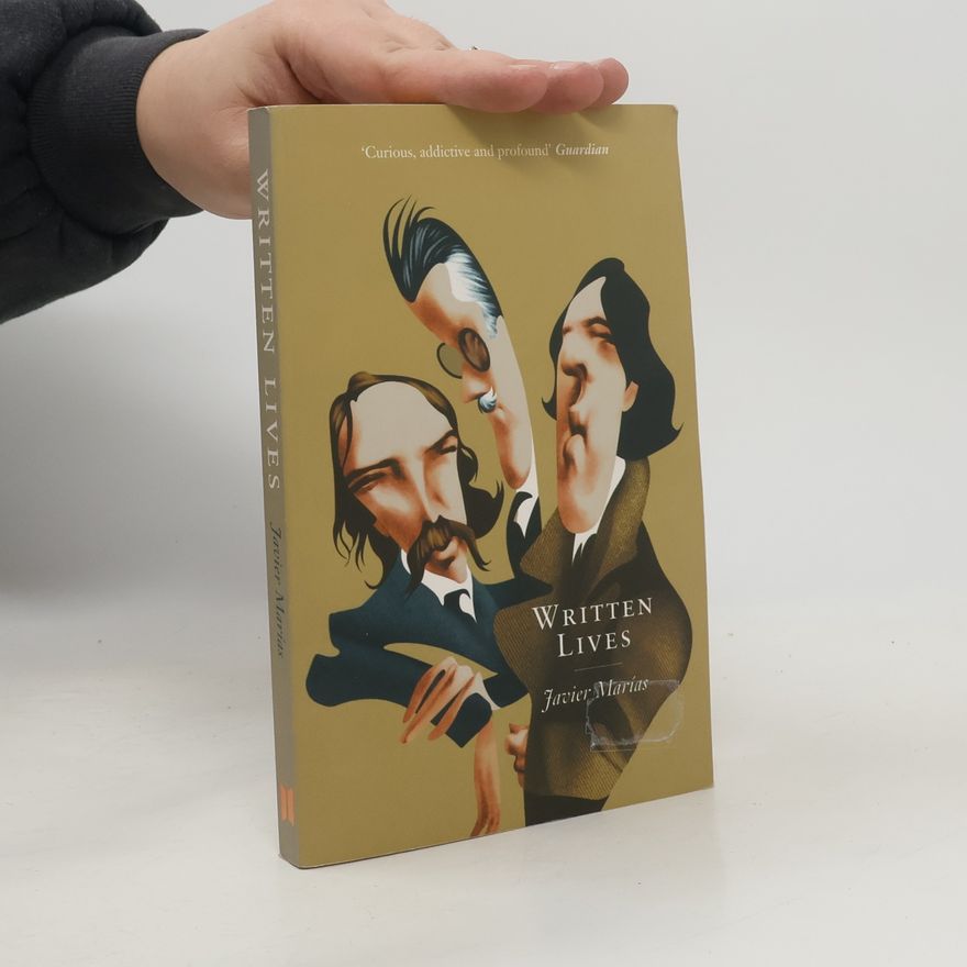 Javier Marías Written Lives