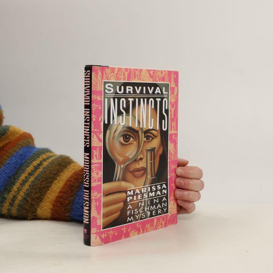 Marissa Piesman Survival Instincts