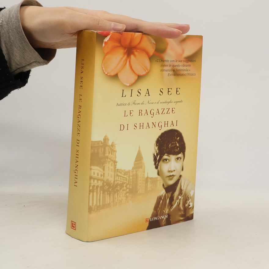 Lisa See La Gaja scienza - 937: Le ragazze di Shanghai