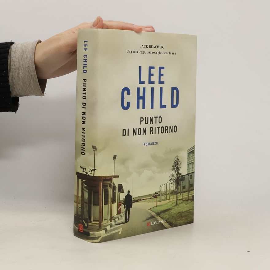 Lee Child Punto di non ritorno