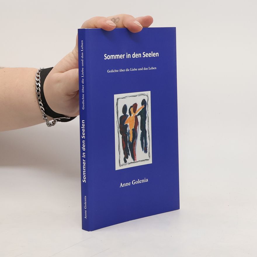 Anne Golenia Sommer in den Seelen