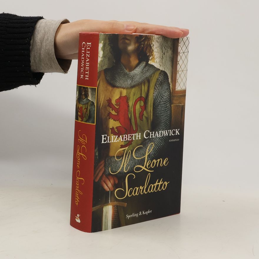 Elizabeth Chadwick Il leone scarlatto