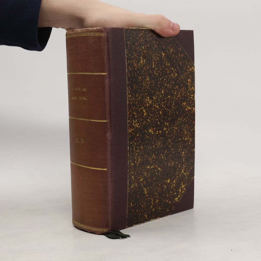 Divi Thomae Aquinatis Summa Theologica. Secunda Secundae Partis