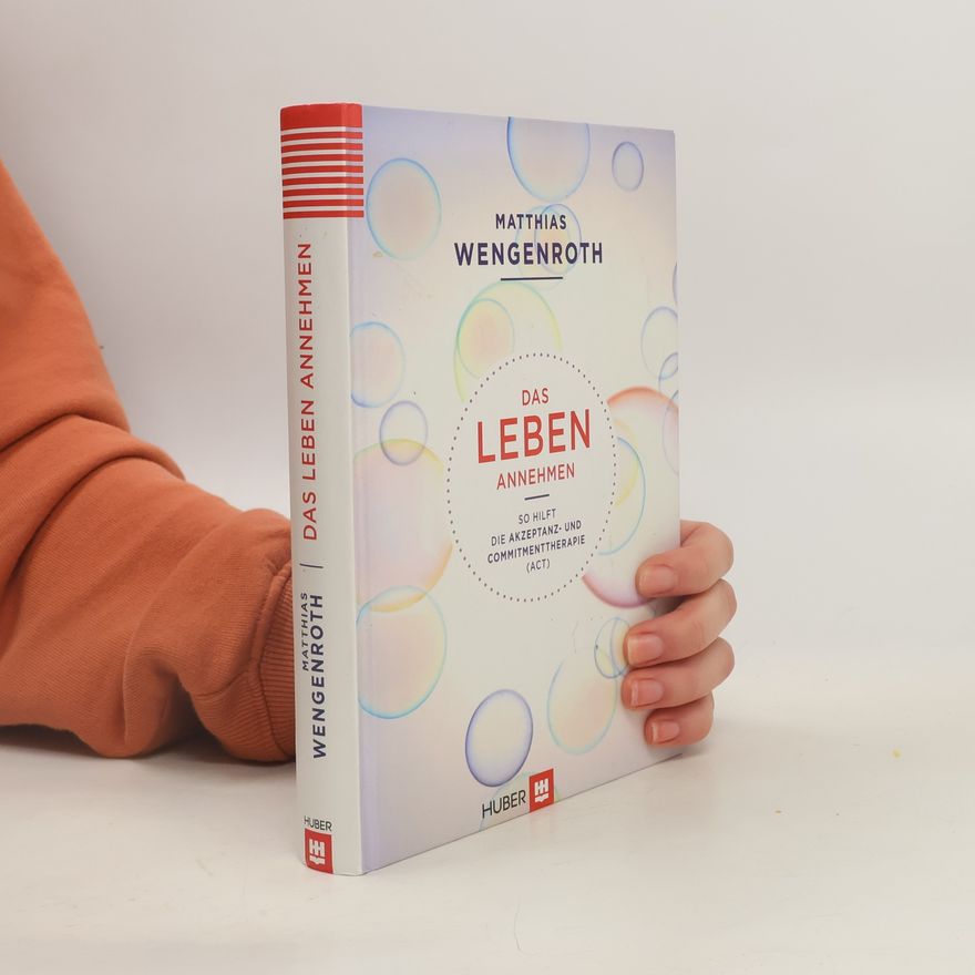 Matthias Wengenroth Das Leben annehmen