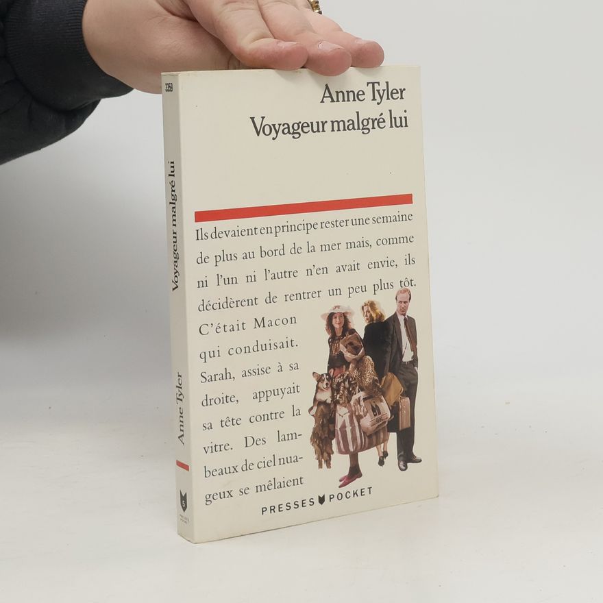 Anne Tyler Voyageur malgré lui