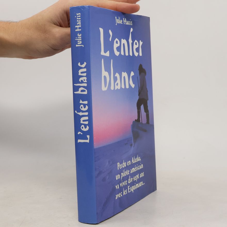 Alexis Champon L'enfer blanc