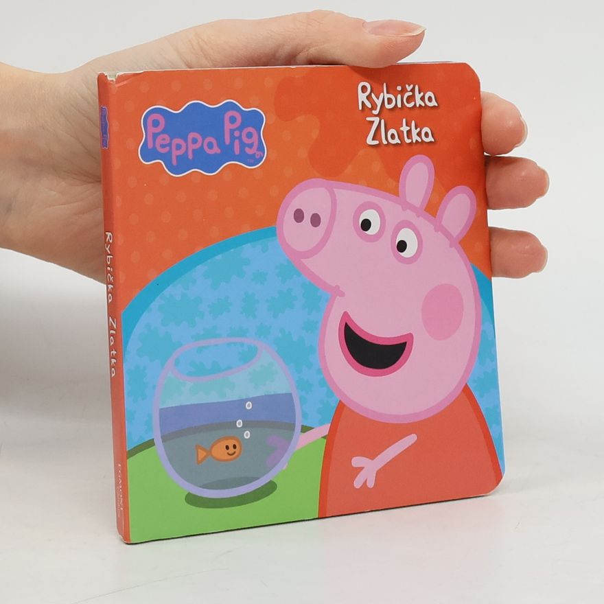 Baker, Mark Rybička Zlatka. Peppa Pig