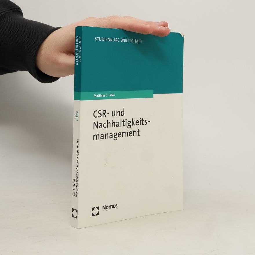 Matthias S. Fifka CSR- und Nachhaltigkeitsmanagement