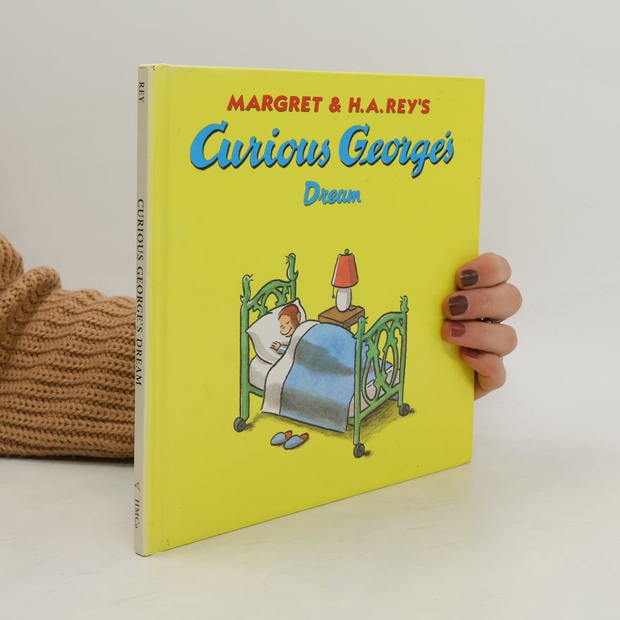 Margret Rey Curious George's Dream