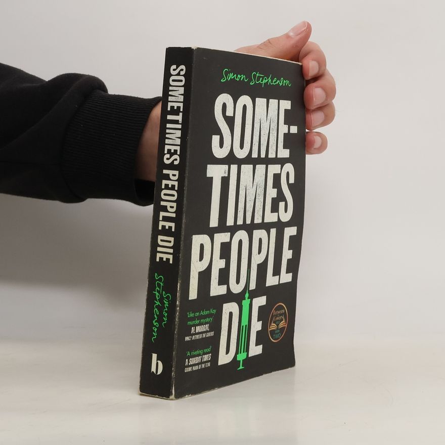Simon Stephenson Sometimes People Die