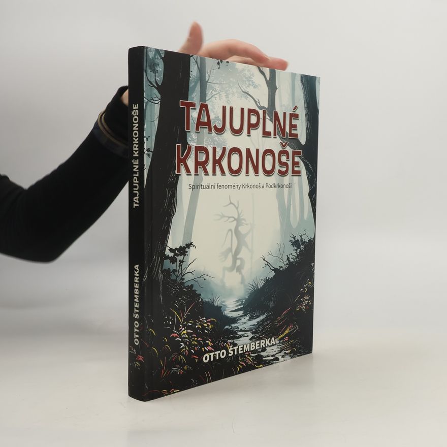 Otto Štemberka Tajuplné Krkonoše
