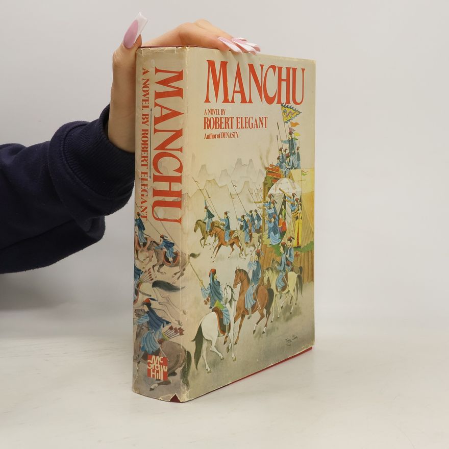 Robert S. Elegant Manchu