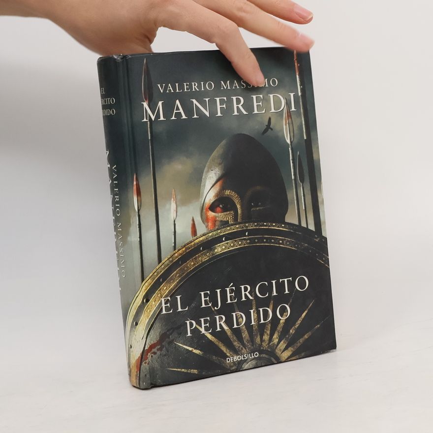 Valerio Massimo Manfredi El ejército perdido