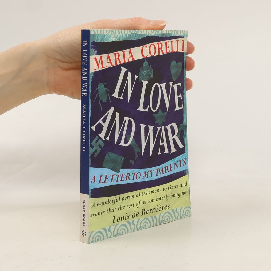 Maria Corelli In Love and War