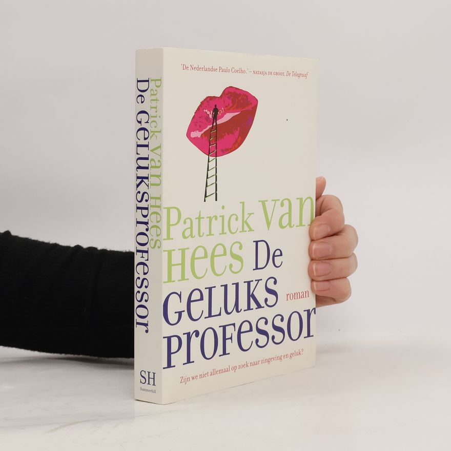Patrick van Hees De geluksprofessor