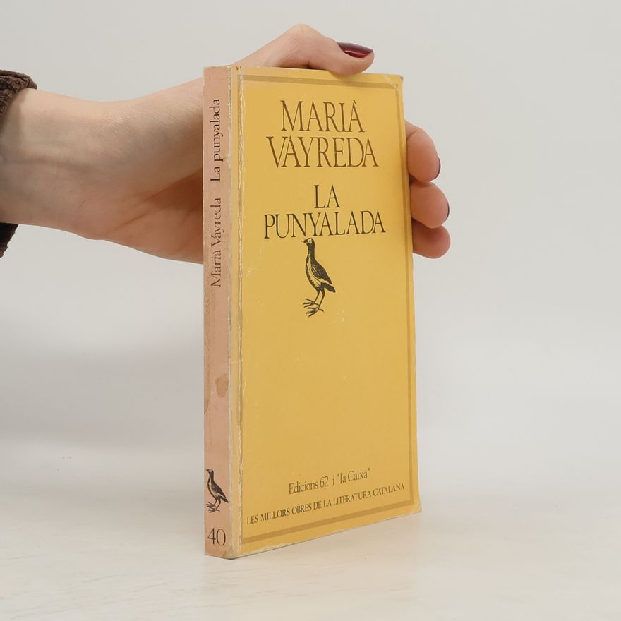 Marià Vayreda i Vila Les Millors Obres de la Literatura Catalana - 40: La punyalada