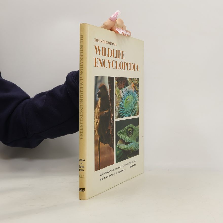 Maurice Burton The International Wildlife Encyclopedia