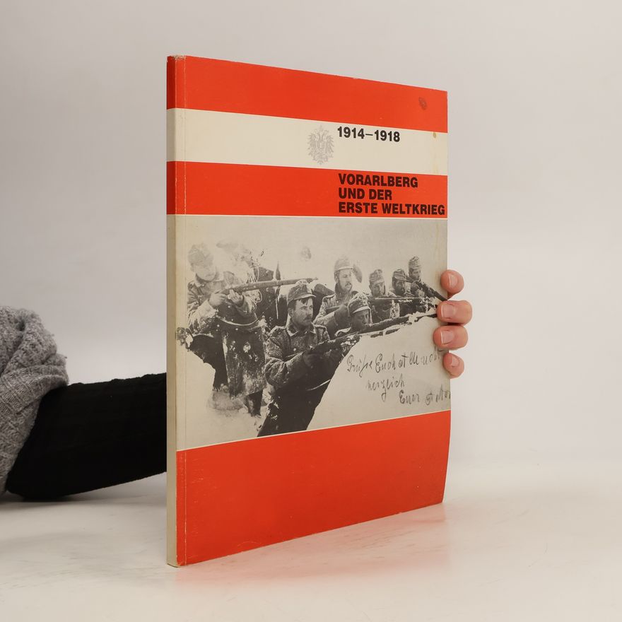 Gerhard Wanner Vorarlberg und der Erste Weltkrieg