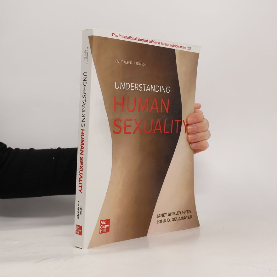Janet Shibley Hyde Understanding Human Sexuality