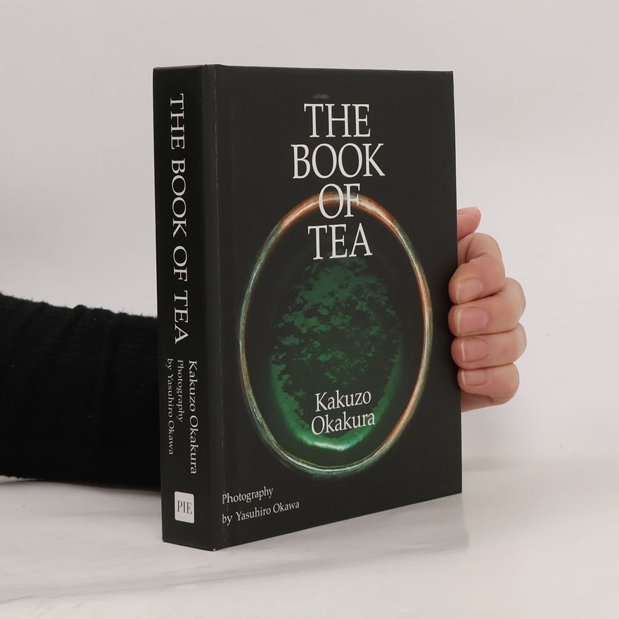Kakuzō Okakura The Book of Tea
