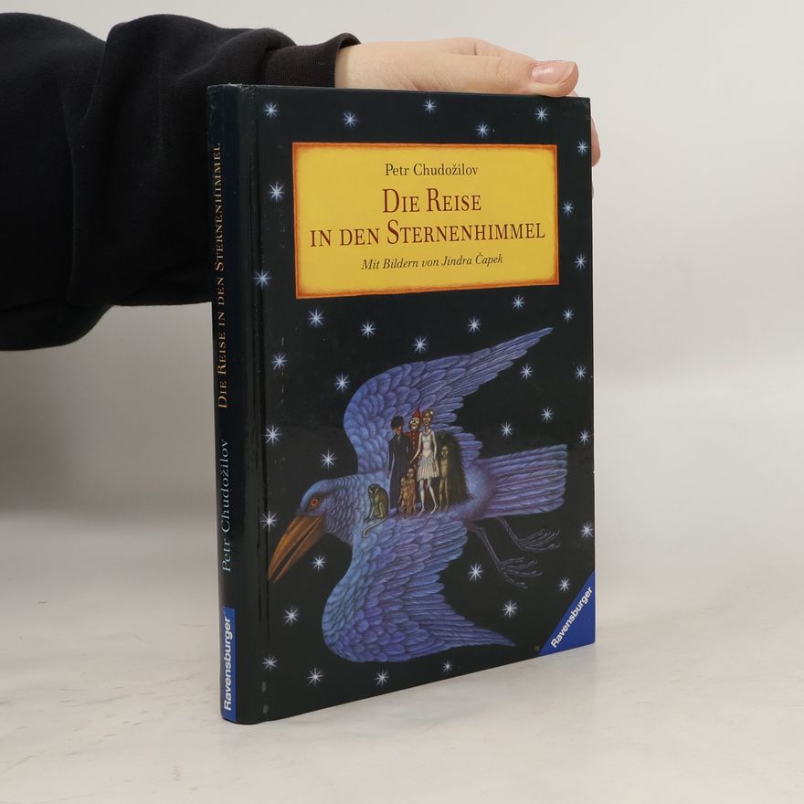 Petr Chudožilov Die Reise in den Sternenhimmel