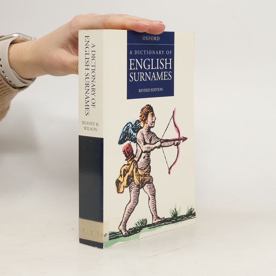 Richard Middlewood Wilson A Dictionary of English Surnames