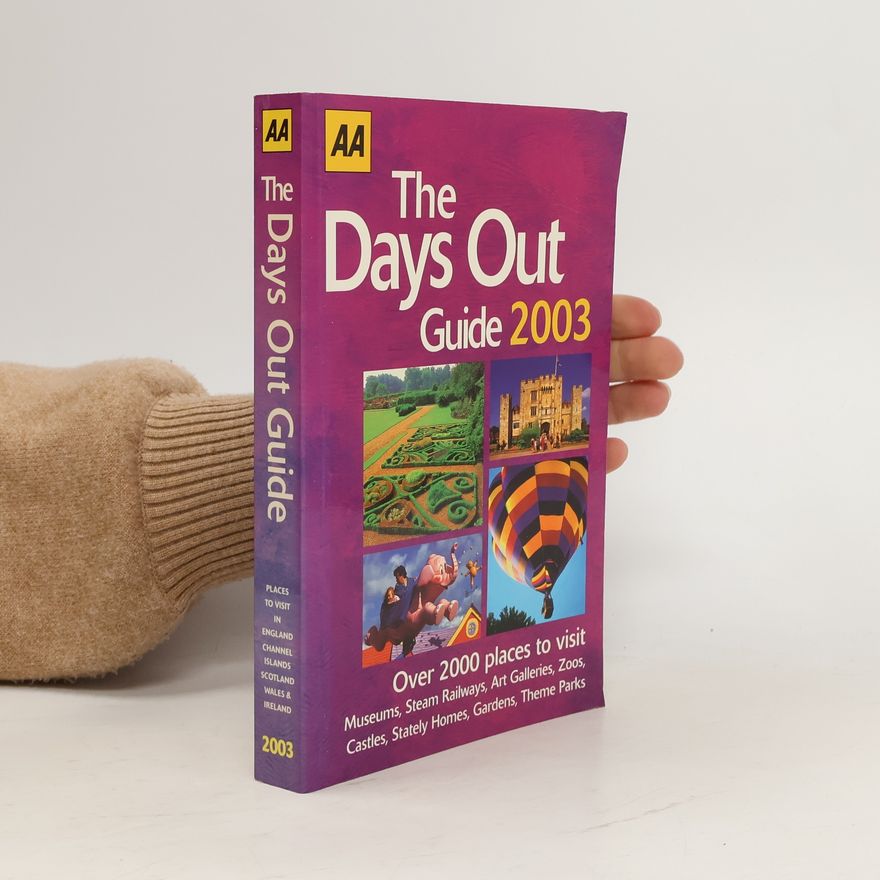 Automobile Association AA The Days Out Guide 2003